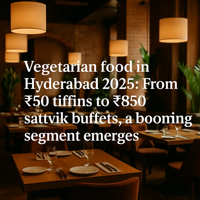 Representative image of a premium vegetarian restaurant in Hyderabad, reflecting the city’s 2025 trend toward satvik buffets, wellness dining, and plant-based fine cuisine.