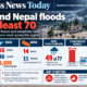 Editorial infographic showing severe floods and landslides across India and Nepal, highlighting at least 70 deaths, 56 fatalities and more than 1,000 damaged homes in India, 14 deaths and 11 missing people in Nepal, and flood alerts across major river systems.